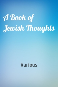 A Book of Jewish Thoughts