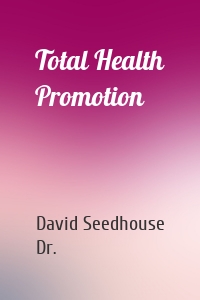 Total Health Promotion