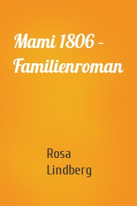 Mami 1806 – Familienroman