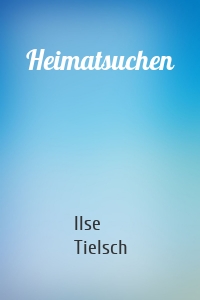 Heimatsuchen