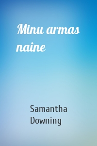 Minu armas naine