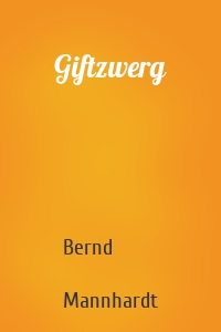 Giftzwerg