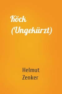 Köck (Ungekürzt)