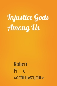 Injustice Gods Among Us