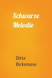 Schwarze Melodie