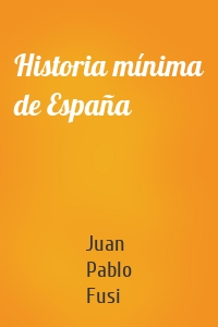 Historia mínima de España