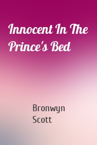 Innocent In The Prince's Bed