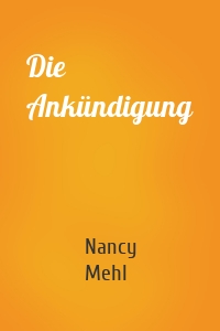 Die Ankündigung