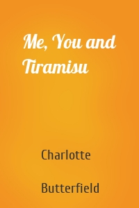 Me, You and Tiramisu