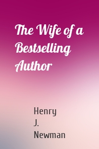 The Wife of a Bestselling Author