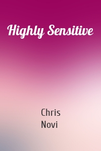 Highly Sensitive