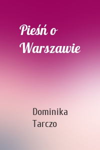 Pieśń o Warszawie