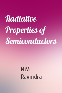 Radiative Properties of Semiconductors