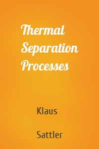 Thermal Separation Processes