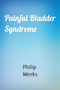 Painful Bladder Syndrome