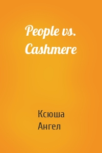 People vs. Cashmere