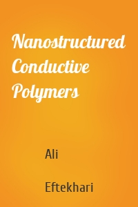 Nanostructured Conductive Polymers