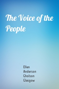 The Voice of the People