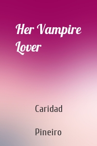 Her Vampire Lover