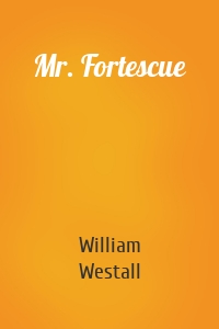 Mr. Fortescue