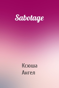 Sabotage