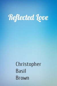 Reflected Love