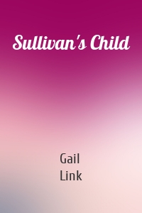 Sullivan's Child