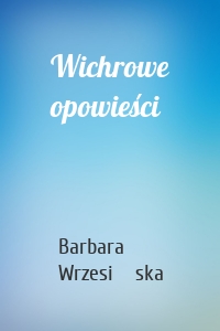 Wichrowe opowieści