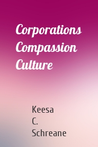 Corporations Compassion Culture