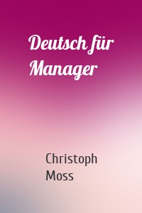 Deutsch für Manager