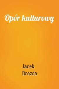 Opór kulturowy