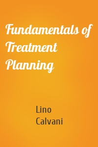 Fundamentals of Treatment Planning