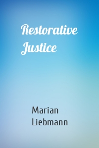 Restorative Justice