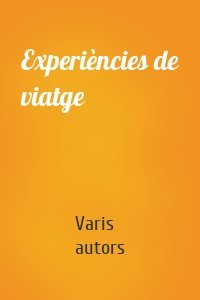 Experiències de viatge