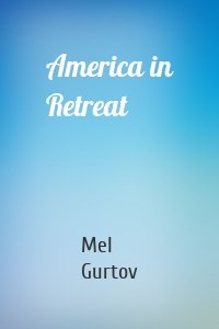 America in Retreat