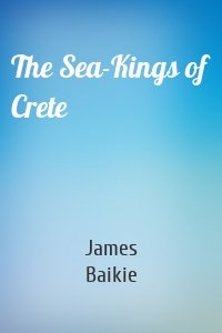 The Sea-Kings of Crete