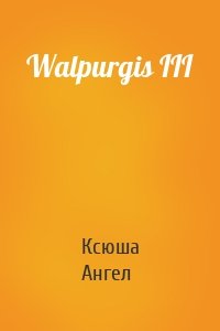 Walpurgis III