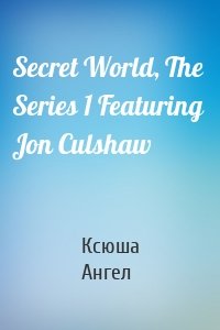 Secret World, The  Series 1 Featuring Jon Culshaw