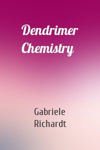 Dendrimer Chemistry