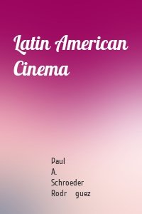 Latin American Cinema