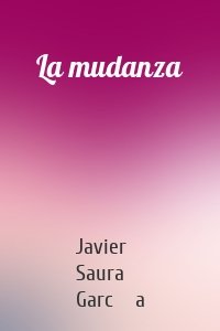 La mudanza