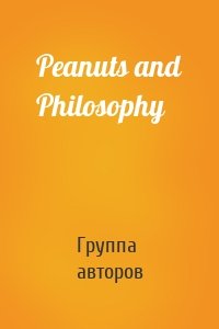 Peanuts and Philosophy