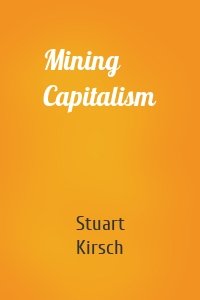 Mining Capitalism