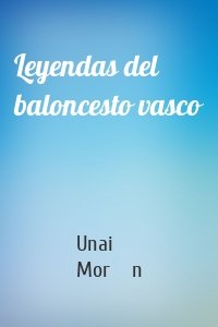 Leyendas del baloncesto vasco