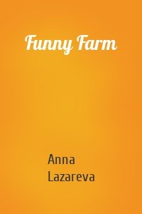 Funny Farm