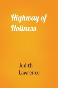 Highway of Holiness