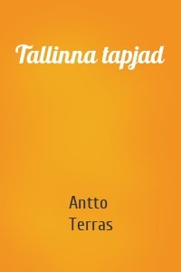 Tallinna tapjad