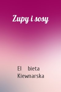 Zupy i sosy