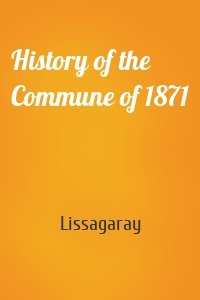 History of the Commune of 1871