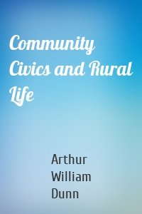Community Civics and Rural Life